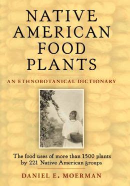 native american food plants an ethnobotanical dictionary Epub